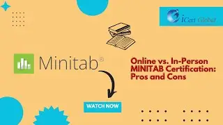 Online vs. In Person MINITAB Certification: Pros and Cons | iCert Global