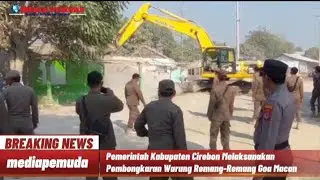 Pembongkaran Warung Remang-Remang Goa Macan Palimanan Cirebon