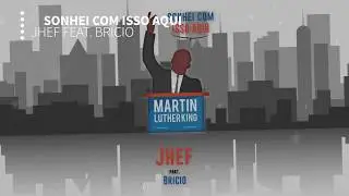 JHEF - Sonhei Com Isso Aqui_Feat Br&iacute;cio