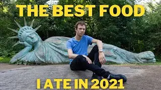 The Best Food I Ate in NYC and Beyond in 2021