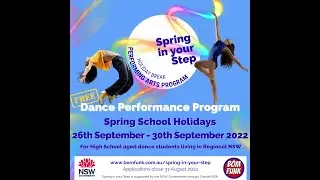 'Spring in your Step' Performing Arts Holiday Program - supported by Create NSW. 26 Sept-30 Sept '22