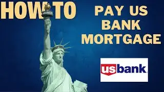 How to pay US Bank Mortgage l DOUBLE Z