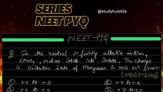 NEET-2022 SOLUTION -In the neutral or faintly alkaline medium Kmno4 oxidises iodide into iodate?