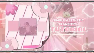 SIMPLE AESTHETIC TRANSITION || ALIGHTMOTION 💖