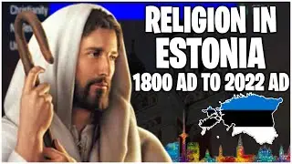 Top Religion Population in the Estonia (Republic Of Estonia) 1800 - 2022 | Religion Growth | #islam