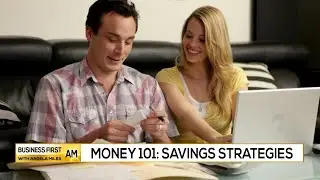 Money 101: Saving Strategies