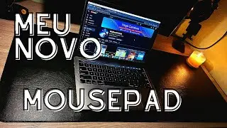 Upgrade setup de programador : Comprei um novo Mouse Pad DeskP