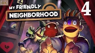 The Insatiable Gobblette | My Friendly Neighborhood &ndash; Part 4
