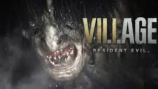 GAME KINH DỊ RESIDENT EVIL VILLAGE #1: ĐẠI CHIẾN NG&Ocirc;I L&Agrave;NG WOLFVERINE !!!