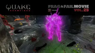 Quake Champions Punky Frags & Fails vol.25
