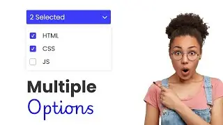 Create a Multiple Select Dropdown Menu | Full CSS & JavaScript Tutorial