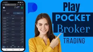 How To Play Pocket Broker Trading | Play Pocket Broker For Beginners