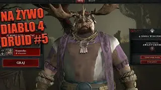 Kiowosad Diablo 4  Druid Akt 1 - na żywo - Diablo IV przewodnictwo światłości #5