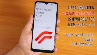 ResurrectionRemix First Build On Redmi Note 7 Pro! Best CustomRom Right Now 😍