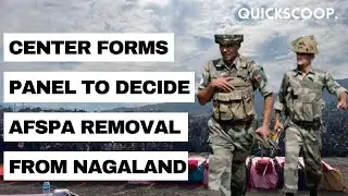 What is AFSPA and Why is center forming a panel to study its removal? | Nagaland | 60sec