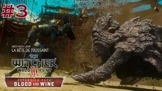 The Witcher 3 - Blood & Wine: La B&ecirc;te de toussain: Corvio Bianco et Shaelmaar - Walkthrough #3