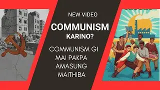 COMMUNISM KARINO? COMMUNISM GI KANABA AMASUNG MANGJABA.