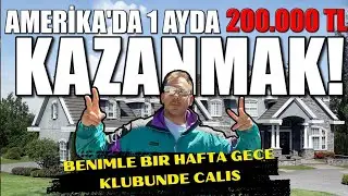 AMERİKA’DA 200.000TL KAZANMAK , AMERİKA’DA ÇALIŞTIĞIM İŞ YERİ -AMERİKADA YAŞAM