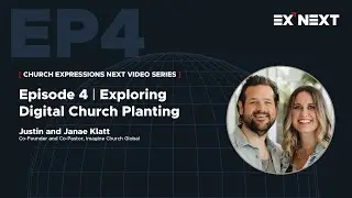 Digital Church Planting | Ep. 4