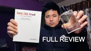 ABABEL DUSK TILL DAWN |  FULL REVIEW ❤️