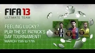 FIFA 13 St Patricks Cup Tournament & Saint Patricks Gold Premium Pack