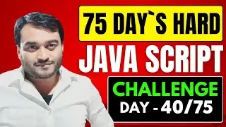 Day-40/75 - Sign up login auth using localStorage  | JavaScript ES6 tutorial for beginners in hindi