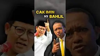 Cak Imin VS Bahlil  #shorts