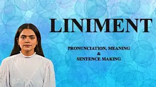 Liniment - Meaning_&_Pronunciation_Word_World_Audio_Video_Dictionary