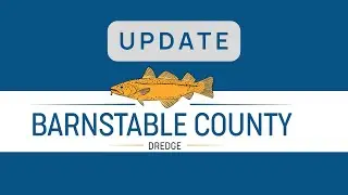 Sesuit Harbor -Dredging Project up next for the Barnstable County Dredge Crew - January 18, 2026
