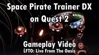 Space Pirate Trainer DX Gameplay Video