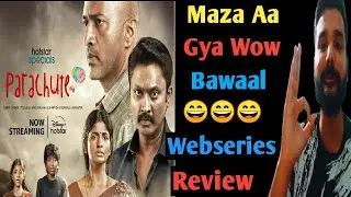 Parachute 2024 Web series Review || Filmi Nazar