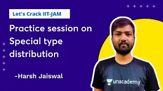 Practice session on special type distribution | Harsh Jaiswal | Let's Crack IIT JAM