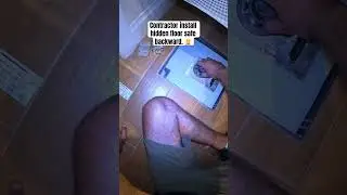 Подрядчик установил скрытый напольный сейф задом наперед 🤦 #назад #подрядчик #скрытыйсейф #наполь...