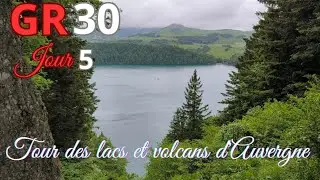GR 30 - Tour des lacs et volcans d'Auvergne - Du lac Chambon à Compain