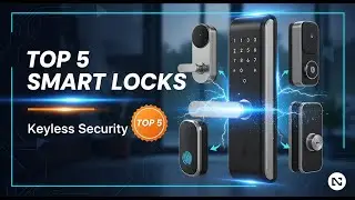 TOP 5 Best Smart Locks 2026 | A Keyless, Secure Way to Access Your Home.