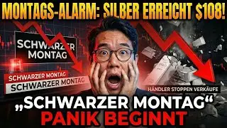 MONTAGS-ALARM: Silber erreicht $108! Händler stoppen Verkauf, „Schwarzer Montag“-Panik beginnt