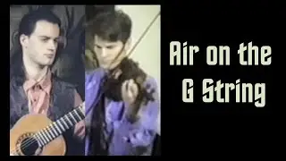 Bach: &ldquo;Air on the G String&rdquo; &ndash; performed by Darren Wilsey & William Manley (arr. for guitar & violin)