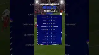UEFA Champions League Matchweek 3 Results #ucl #uefachampionsleague #championsleague