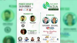 Talk.Shop.Asia Power Network | TSA S24 Episode 8: Power Group 8