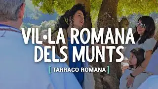 VISITA TEATRALIZADA EN LA VIL·LA ROMANA DELS MUNTS | TARRACO ROMANA