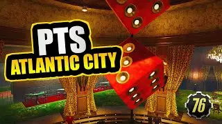 Fallout 76 Atlantic City PTS Play and SPOILERS