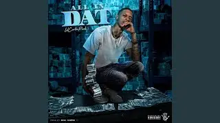 All in Dat