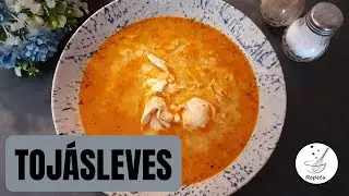 Hagyományos tojásleves 🍲 Gyors, olcsó és finom