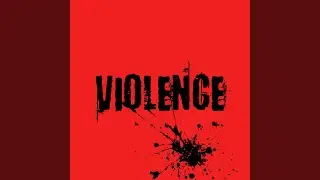 Violence