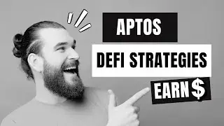 Aptos Defi strategies - How to earn on Aptos APT