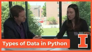 Types of Data in Python - DISCOVERY at The University of Illinois