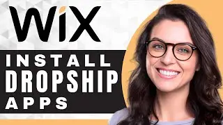 How to Install Dropshipping Apps in Wix | Wix Tutorial (2025)