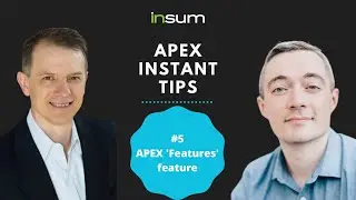 APEX INstant Tips #5: Oracle APEX 'Feature' feature