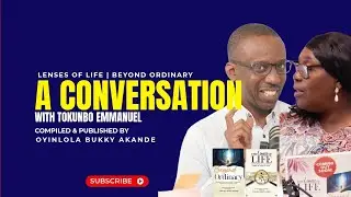 Tokunbo Emmanuel on Family Dynamics & Growth | Beyond Ordinary Book Interview