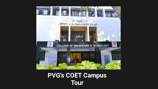PVG's COET Pune Campus Tour